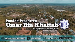 Pondok Pesantren UBK Riau -Pesantren di Pekanbaru – Pesantren Tahfiz – Pesantren Sunnah – Pesantren Salafiyah – Pekanbaru – Riau – Indonesia